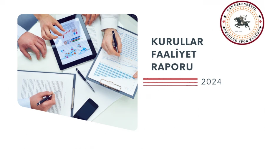 ÇAN GELENEKSEL OKÇULUK SPOR KULÜBÜ AFET VE KRİZ YÖNETİM KURULU FAALİYET RAPORU